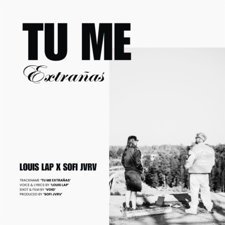 Tu Me Extrañas ft. Sofi Jvrv | Boomplay Music