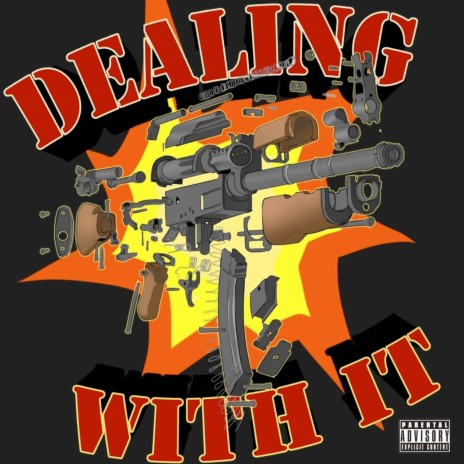 Dealing With It | Boomplay Music