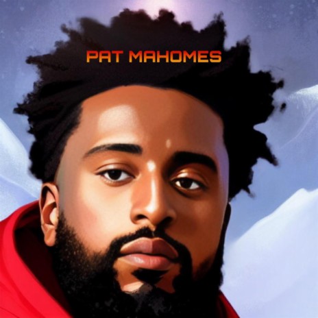 Pat Mahomes | Boomplay Music