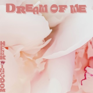 DREAM OF ME