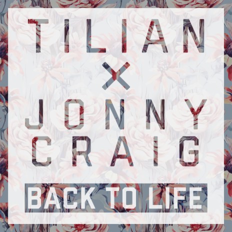 Back to Life ft. Jonny Craig | Boomplay Music