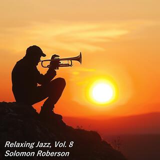 Relaxing Jazz, Vol. 8