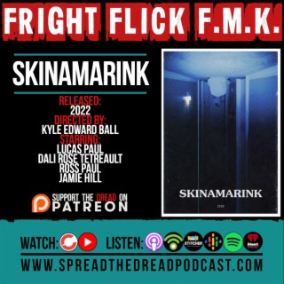 Fright Flick F.M.K. - Skinamarink (2022)