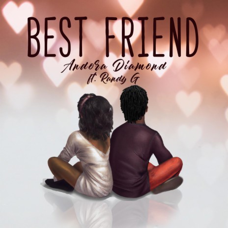 Best Friend ft. Randy G