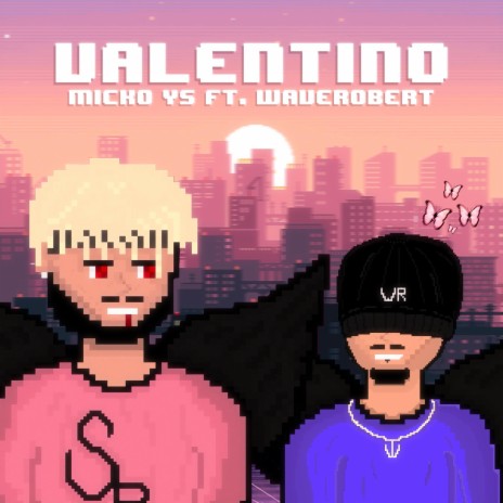VALENTINO ft. WaveRobert | Boomplay Music