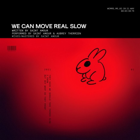 We Can Move Real Slow | Boomplay Music