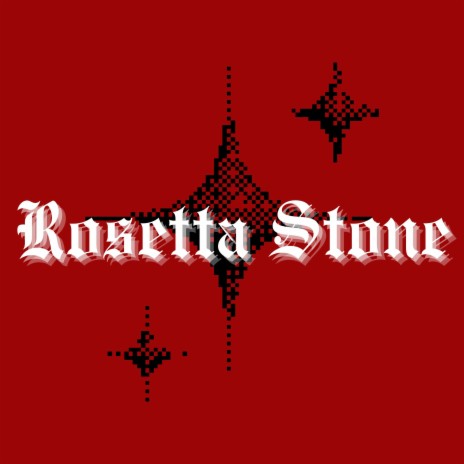 Rosetta Stone | Boomplay Music