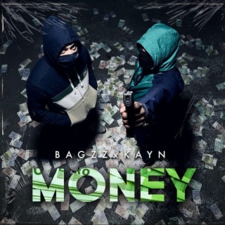 Money ft. Bagzz lyrics | Boomplay Music