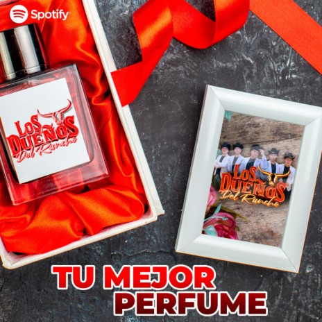 Tu Mejor Perfume | Boomplay Music