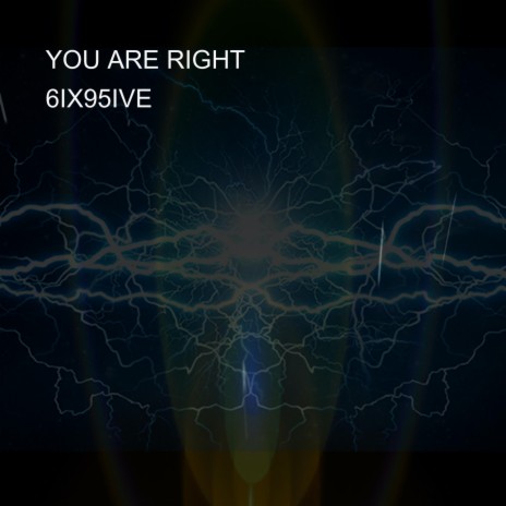 YOU ARE RIGHT | Boomplay Music