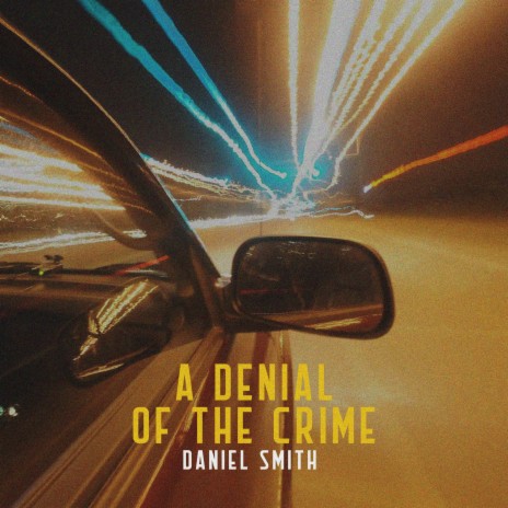 A Denial of the Crime | Boomplay Music