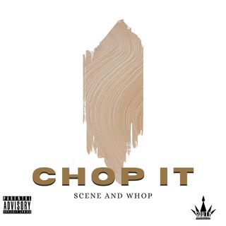 Chop It