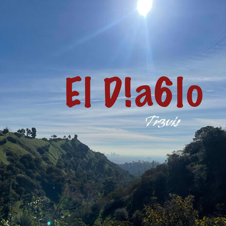 El Diablo | Boomplay Music