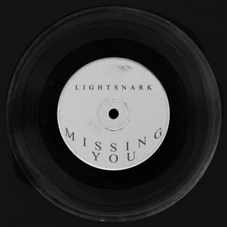 Missing You | Boomplay Music