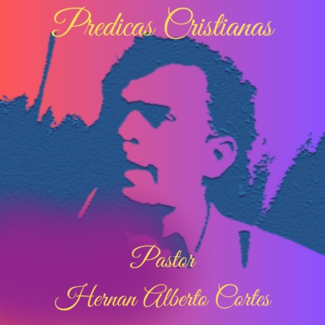 MUESTRAME TU GLORIA | PASTOR HERNAN ALBERTO CORTES | Boomplay Music