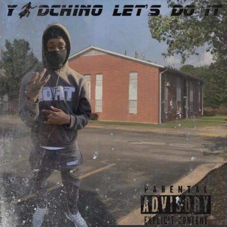 Lets do it ft. YBD Chino | Boomplay Music