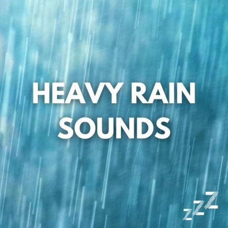 Heavy Rain For Gaming (Loopable,No Fade) ft. Heavy Rain Sounds for Sleeping & Heavy Rain Sounds