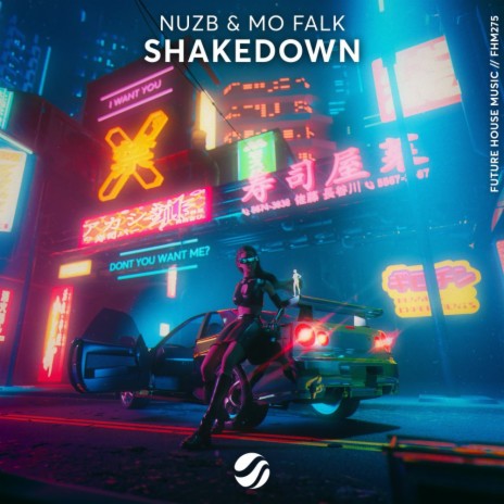 Shakedown ft. Mo Falk | Boomplay Music