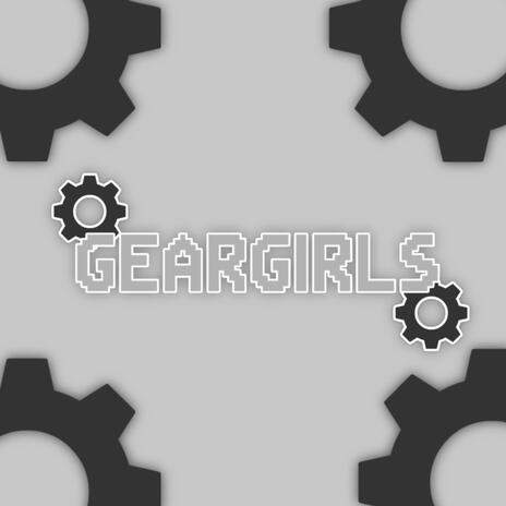 GearGirls | Boomplay Music