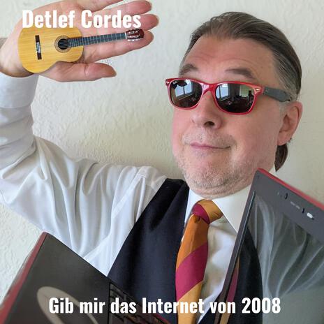 Gib mir das Internet von 2008 | Boomplay Music