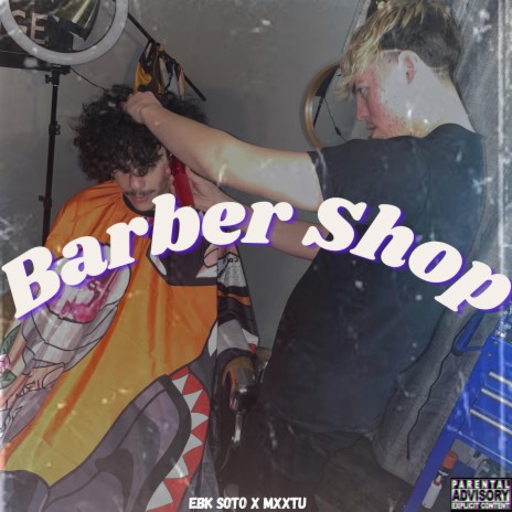 Barber Shop ft. Mxxtu | Boomplay Music