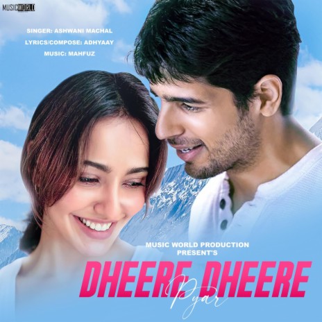 Dheere Dheere Pyar | Boomplay Music