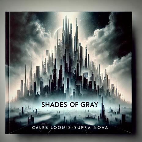 Shades Of Gray | Boomplay Music