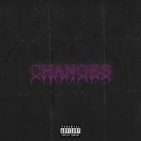 Changes | Boomplay Music