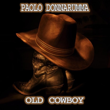 Old cowboy | Boomplay Music