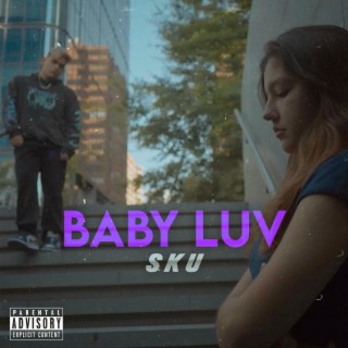 BABY LUV | Boomplay Music