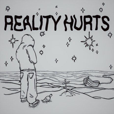 REALITY HURTS | Boomplay Music