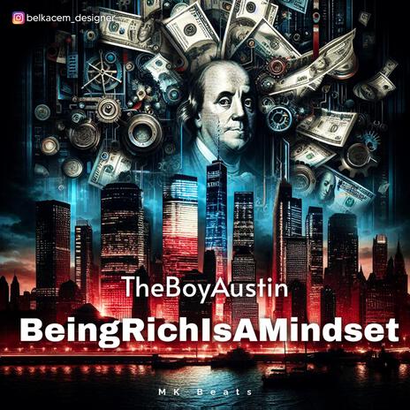 BeingRichIsAMindset | Boomplay Music