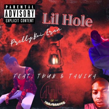 Lil Hole ft. Tanika & TDub | Boomplay Music