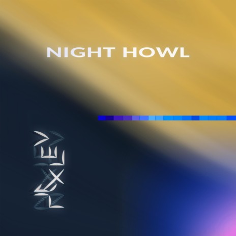 Night Howl | Boomplay Music