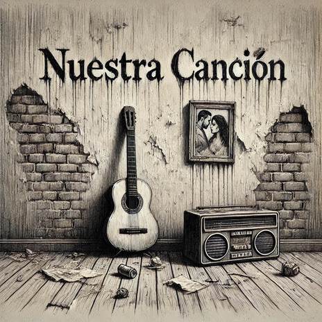 Nuestra Canción ft. Kompone | Boomplay Music