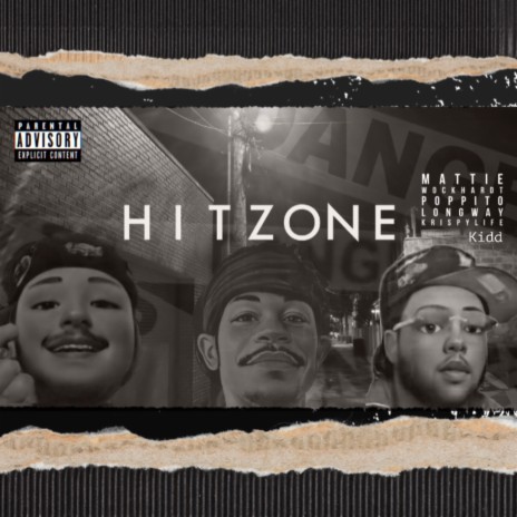 HITZONE ft. Mattie Wockhardt & KrispyLife Kidd | Boomplay Music