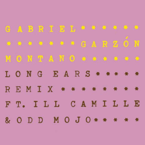 Long Ears (Remix) ft. Ill Camille & Odd Mojo | Boomplay Music