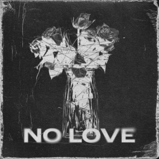 NO.LOVE lyrics | Boomplay Music