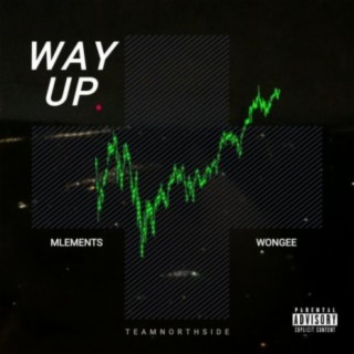 Way Up (feat. Wongee)