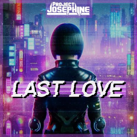 Last Love | Boomplay Music