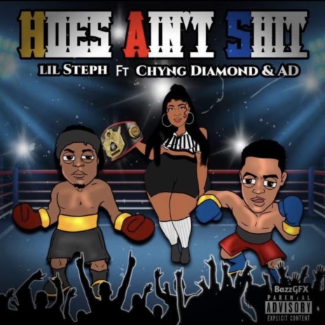 Hoes aint shit ft. Chyng diamond & A.D | Boomplay Music