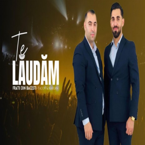 Te Laudam | Boomplay Music