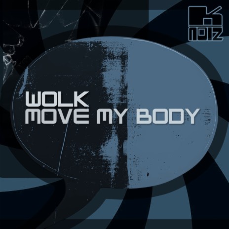 Move My Body | Boomplay Music