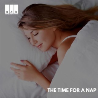 The Time for A Nap