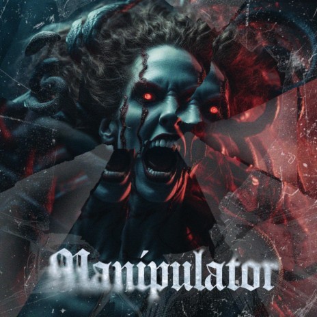 Manipulator | Boomplay Music