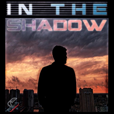 In the Shadow | Boomplay Music