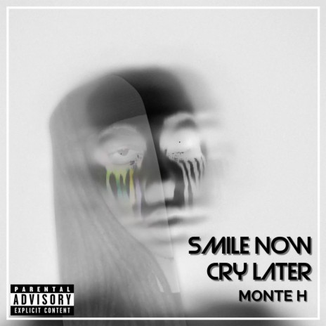 Smile Now Cry Later | Boomplay Music