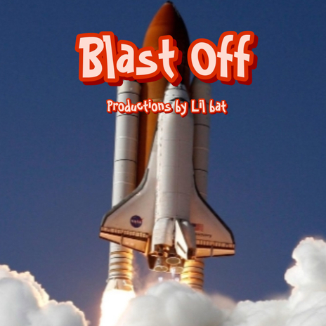 Blast Off | Boomplay Music