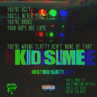 Kid Slime II | Boomplay Music