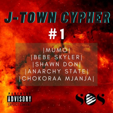 J-town cypher, Pt. 1 (feat. Mumo, Bebe Skyler, Shawn Don & Anarchy State) | Boomplay Music
